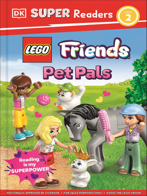 cover image of DK Super Readers Level 2 LEGO Friends